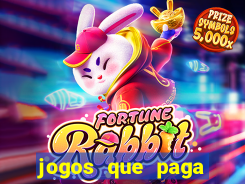 jogos que paga dinheiro de verdade sem depositar